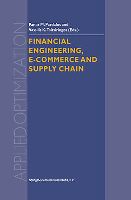 Couverture cartonnée Financial Engineering, E-commerce and Supply Chain de 