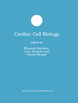 Kartonierter Einband Cardiac Cell Biology von 