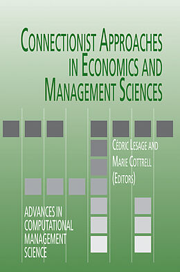 Couverture cartonnée Connectionist Approaches in Economics and Management Sciences de 