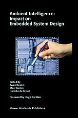 Couverture cartonnée Ambient Intelligence: Impact on Embedded System Design de 