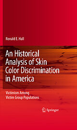 eBook (pdf) An Historical Analysis of Skin Color Discrimination in America de Ronald E. Hall