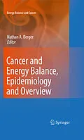 E-Book (pdf) Cancer and Energy Balance, Epidemiology and Overview von Nathan A. Berger