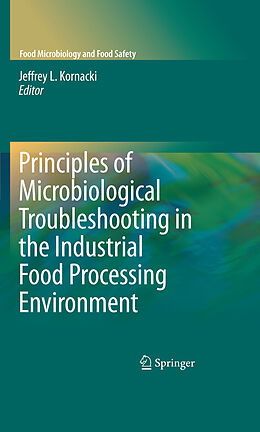eBook (pdf) Principles of Microbiological Troubleshooting in the Industrial Food Processing Environment de Jeffrey L. Kornacki, Michael P. Doyle