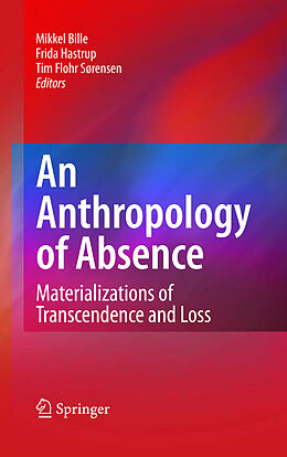 Fester Einband An Anthropology of Absence von 