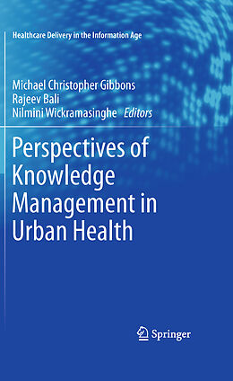 Livre Relié Perspectives of Knowledge Management in Urban Health de 