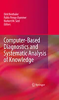 E-Book (pdf) Computer-Based Diagnostics and Systematic Analysis of Knowledge von Norbert M. Seel, Pablo Pirnay-Dummer, Dirk Ifenthaler