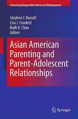 Livre Relié Asian American Parenting and Parent-Adolescent Relationships de 