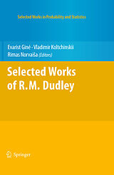 eBook (pdf) Selected Works of R.M. Dudley de Evarist Giné, Vladimir Koltchinskii, Rimas Norvaisa