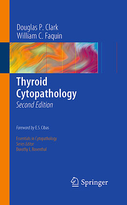 Kartonierter Einband Thyroid Cytopathology von William C. Faquin, Douglas P. Clark