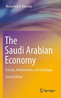 E-Book (pdf) The Saudi Arabian Economy von Mohamed A. Ramady