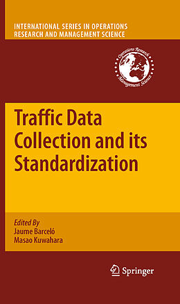 Livre Relié Traffic Data Collection and its Standardization de 
