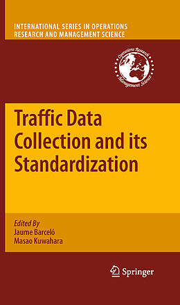 eBook (pdf) Traffic Data Collection and its Standardization de Jaume Barceló, Masao Kuwahara