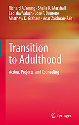E-Book (pdf) Transition to Adulthood von Richard A. Young, Sheila K. Marshall, Ladislav Valach