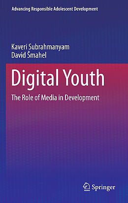 Livre Relié Digital Youth de David Smahel, Kaveri Subrahmanyam