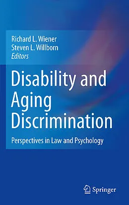 E-Book (pdf) Disability and Aging Discrimination von Richard L. Wiener, Steven L. Willborn