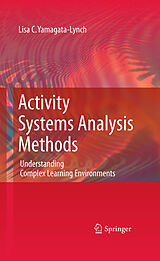 E-Book (pdf) Activity Systems Analysis Methods von Lisa C. Yamagata-Lynch