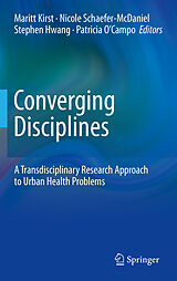 eBook (pdf) Converging Disciplines de Maritt Kirst, Nicole Schaefer-McDaniel, Stephen Hwang