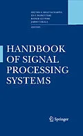 E-Book (pdf) Handbook of Signal Processing Systems von Shuvra S. Bhattacharyya, Ed F. Deprettere, Rainer Leupers
