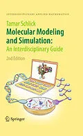 E-Book (pdf) Molecular Modeling and Simulation: An Interdisciplinary Guide von Tamar Schlick