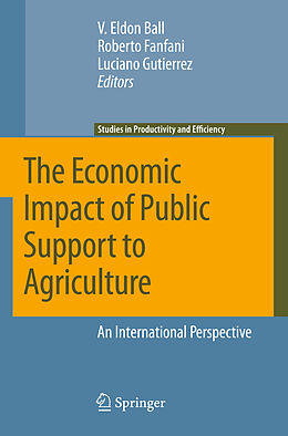 Livre Relié The Economic Impact of Public Support to Agriculture de 