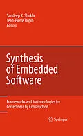 E-Book (pdf) Synthesis of Embedded Software von Sandeep K. Shukla, Jean-Pierre Talpin