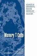 E-Book (pdf) Memory T Cells von Maurizio Zanetti, Stephen P. Schoenberger