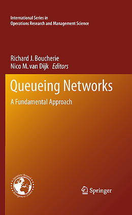 E-Book (pdf) Queueing Networks von Richard J. Boucherie, Nico M. Dijk