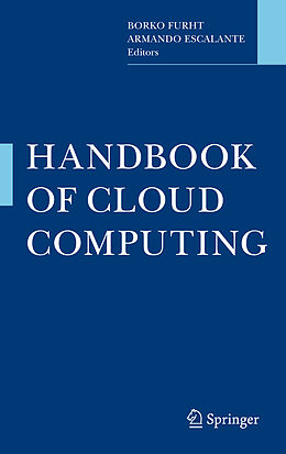 Livre Relié Handbook of Cloud Computing de 