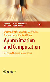 eBook (pdf) Approximation and Computation de Walter Gautschi, Giuseppe Mastroianni, Themistocles M. Rassias
