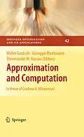 E-Book (pdf) Approximation and Computation von Walter Gautschi, Giuseppe Mastroianni, Themistocles M. Rassias