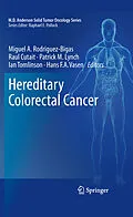 E-Book (pdf) Hereditary Colorectal Cancer von Miguel A. Rodriguez-Bigas, Raul Cutait, Patrick M. Lynch