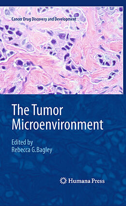 E-Book (pdf) The Tumor Microenvironment von Rebecca G. Bagley