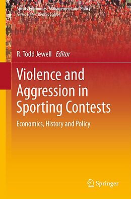 eBook (pdf) Violence and Aggression in Sporting Contests de R. Todd Jewell