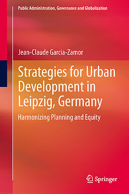 Livre Relié Strategies for Urban Development in Leipzig, Germany de Jean-Claude Garcia-Zamor