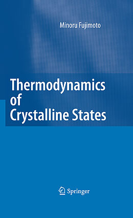 eBook (pdf) Thermodynamics of Crystalline States de Minoru Fujimoto