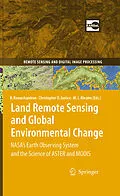 E-Book (pdf) Land Remote Sensing and Global Environmental Change von Michael J. Abrams, Christopher O. Justice, Bhaskar Ramachandran