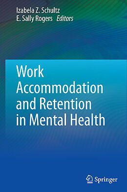 Couverture cartonnée Work Accommodation and Retention in Mental Health de 