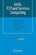 E-Book (pdf) Grids, P2P and Services Computing von Frédéric Desprez, Vladimir Getov, Thierry Priol