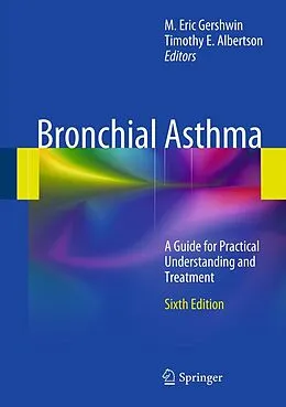 E-Book (pdf) Bronchial Asthma von M. Eric Gershwin, Timothy E. Albertson
