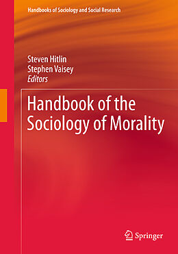 Livre Relié Handbook of the Sociology of Morality de 