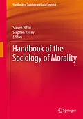 E-Book (pdf) Handbook of the Sociology of Morality von Steven Hitlin, Stephen Vaisey