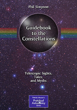 Couverture cartonnée Guidebook to the Constellations de Phil Simpson