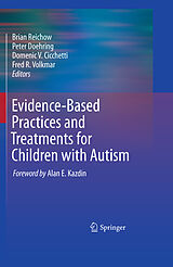 eBook (pdf) Evidence-Based Practices and Treatments for Children with Autism de Brian Reichow, Peter Doehring, Domenic V. Cicchetti