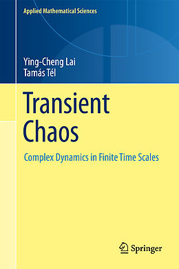Livre Relié Transient Chaos de Tamás Tél, Ying-Cheng Lai