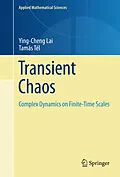 E-Book (pdf) Transient Chaos von Ying-Cheng Lai, Tamás Tél