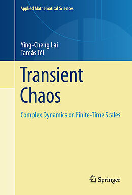 eBook (pdf) Transient Chaos de Ying-Cheng Lai, Tamás Tél