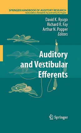 eBook (pdf) Auditory and Vestibular Efferents de David K. Ryugo, Richard R. Fay