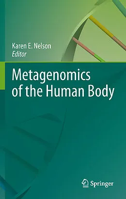 E-Book (pdf) Metagenomics of the Human Body von Karen E. Nelson