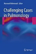 E-Book (pdf) Challenging Cases in Pulmonology von Massoud Mahmoudi