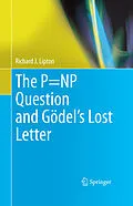 E-Book (pdf) The P=NP Question and Gödel's Lost Letter von Richard J. Lipton